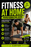 Fitness at Home Transformation Guide